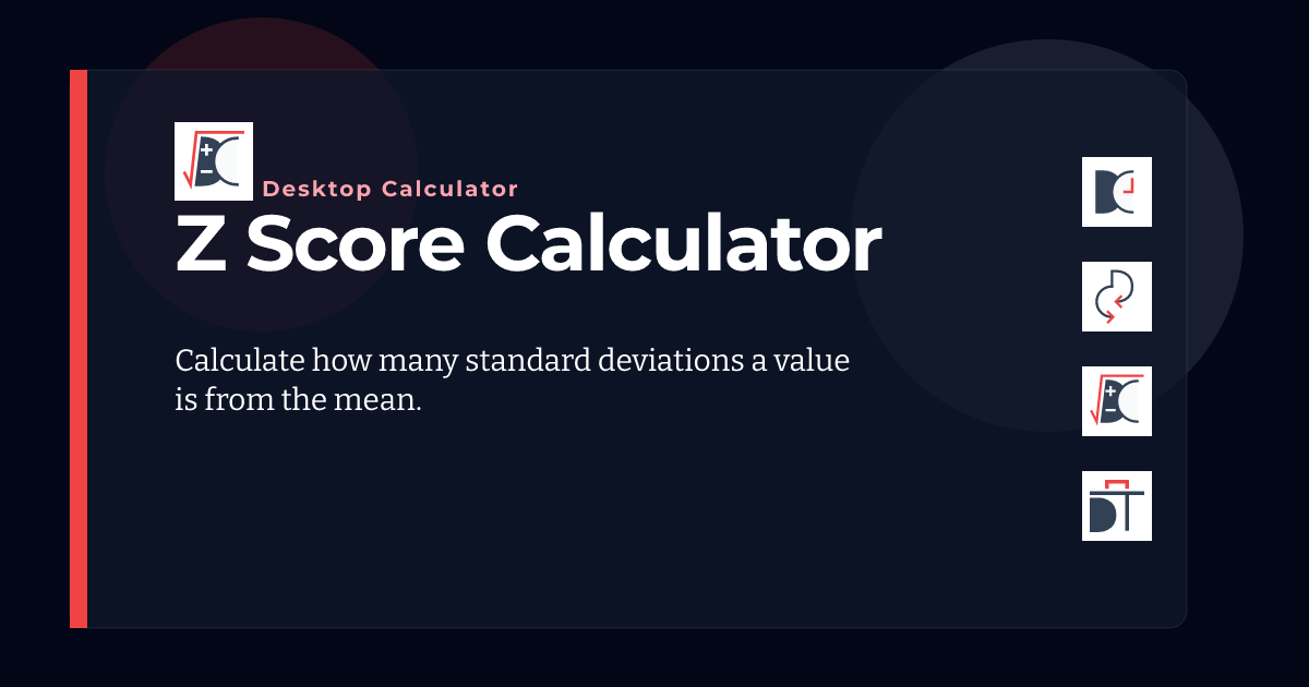 Z Score Calculator - Desktop Calculator