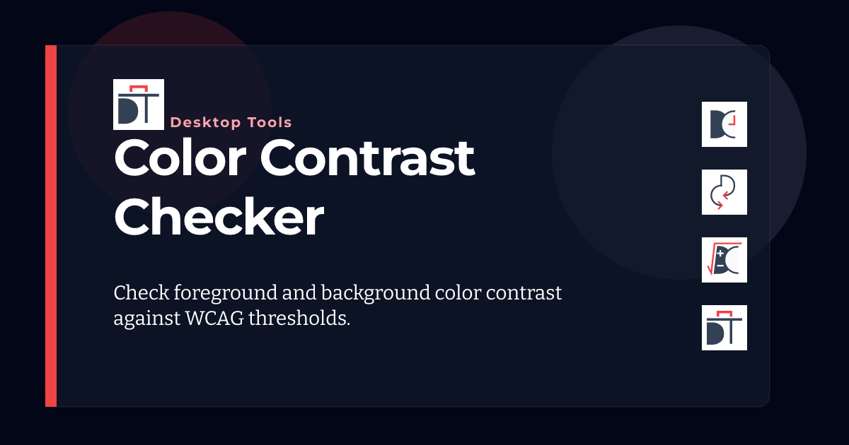 Color Contrast Checker - Desktop Tools